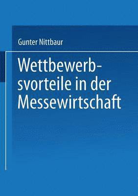 Wettbewerbsvorteile in der Messewirtschaft 1