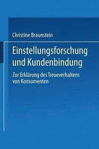 bokomslag Einstellungsforschung Und Kundenbindung: Zur Erklärung Des Treueverhaltens Von Konsumenten