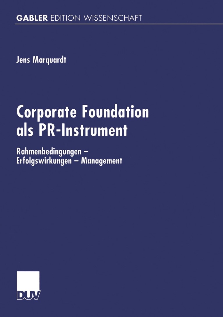 Jens Marquardt - Corporate Foundation als PR-Instrument, Häftad