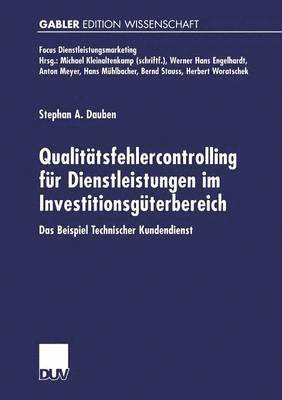 bokomslag Qualitätsfehlercontrolling Für Dienstleistungen Im Investitionsgüterbereich: Das Beispiel Technischer Kundendienst