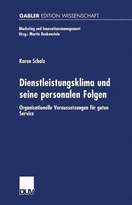 Dienstleistungsklima und seine personalen Folgen 1