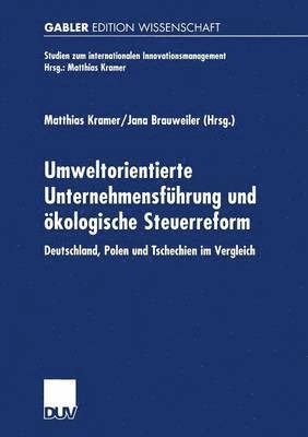 bokomslag Umweltorientierte Unternehmensfuhrung und oekologische Steuerreform