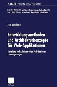 bokomslag Entwicklungsmethoden und Architekturkonzepte fur Web-Applikationen