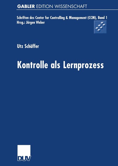 Utz Schäffer - Kontrolle als Lernprozess, Häftad