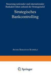 bokomslag Strategisches Bankcontrolling