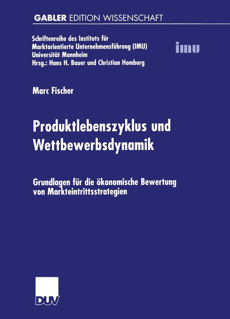 Marc Fischer - Produktlebenszyklus und Wettbewerbsdynamik, Häftad