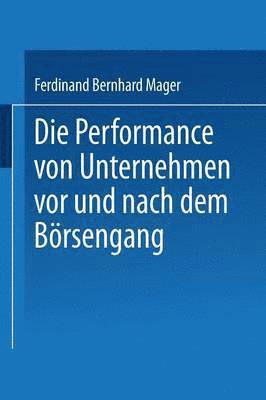 bokomslag Die Performance von Unternehmen vor und nach dem Börsengang