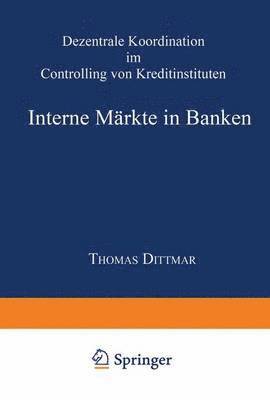 Interne Markte in Banken 1