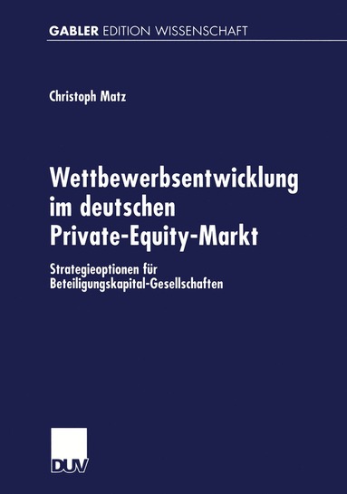 bokomslag Wettbewerbsentwicklung im deutschen Private-Equity-Markt