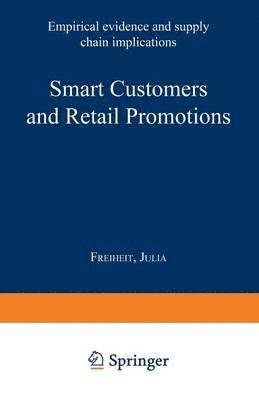 Smart Customers and Retail Promotions 1