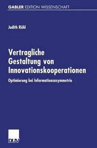 bokomslag Vertragliche Gestaltung Von Innovationskooperationen: Optimierung Bei Informationsasymmetrie