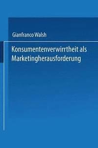 bokomslag Konsumentenverwirrtheit ALS Marketingherausforderung
