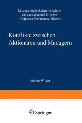 Konflikte zwischen Aktionaren und Managern 1