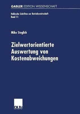 Zielwertorientierte Auswertung von Kostenabweichungen 1