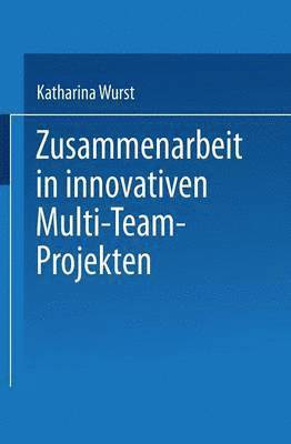 bokomslag Zusammenarbeit in Innovativen Multi-Team-Projekten