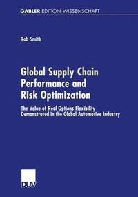 bokomslag Global Supply Chain Performance and Risk Optimization