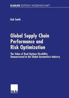 bokomslag Global Supply Chain Performance and Risk Optimization