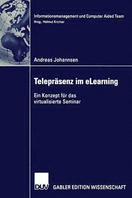 Teleprasenz und eLearning 1