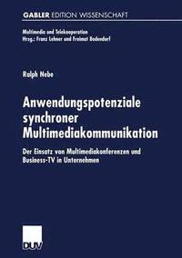 bokomslag Anwendungspotenziale synchroner Multimediakommunikation