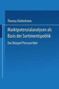 bokomslag Marktpotenzialanalysen als Basis der Sortimentspolitik