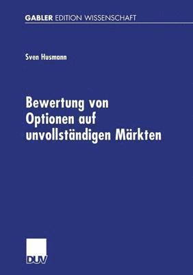 bokomslag Bewertung von Optionen auf unvollständigen Märkten