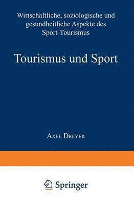 bokomslag Tourismus und Sport