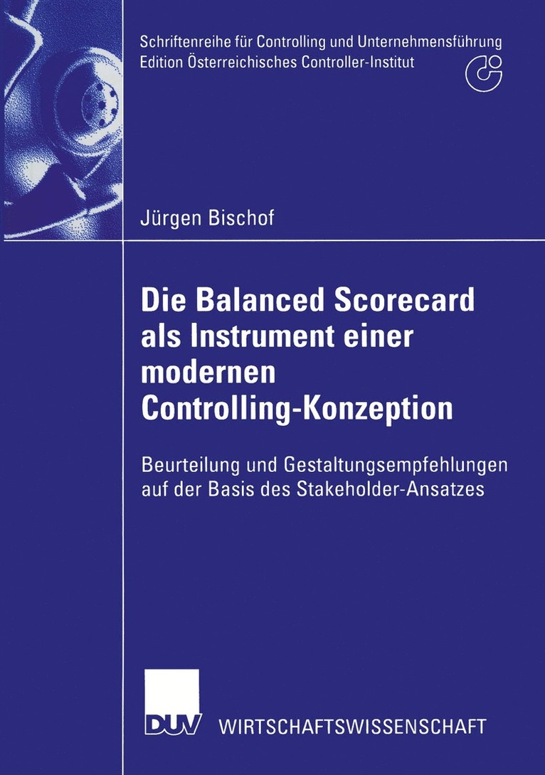 Die Balanced Scorecard als Instrument einer modernen Controlling-Konzeption