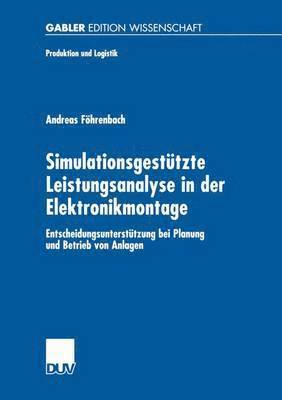 bokomslag Simulationsgesttzte Leistungsanalyse in der Elektronikmontage