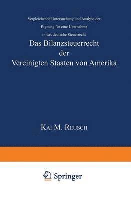 bokomslag Das Bilanzsteuerrecht der Vereinigten Staaten von Amerika