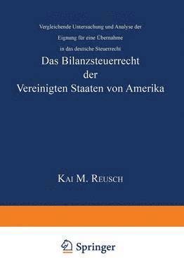 bokomslag Das Bilanzsteuerrecht der Vereinigten Staaten von Amerika