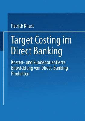 Target Costing im Direct Banking 1