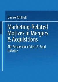 bokomslag Marketing-Related Motives in Mergers & Acquisitions