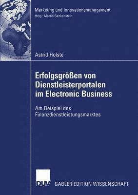 Erfolgsgren von Dienstleisterportalen im Electronic Business 1