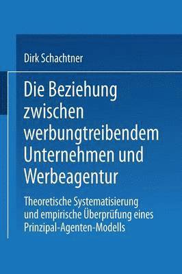 Die Beziehung zwischen werbungtreibendem Unternehmen und Werbeagentur 1