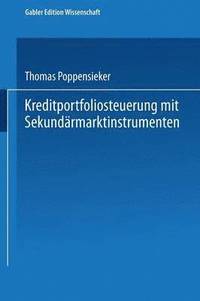 bokomslag Kreditportfoliosteuerung Mit Sekundärmarktinstrumenten