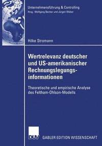 bokomslag Wertrelevanz deutscher und US-amerikanischer Rechnungslegungsinformationen