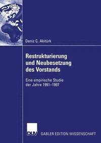 bokomslag Restrukturierung und Neubesetzung des Vorstands