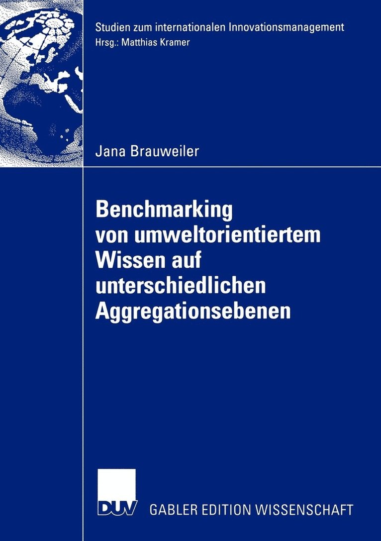 Benchmarking von umweltorientiertem Wissen auf unterschiedlichen Aggregationsebenen 1