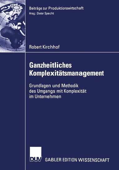 Robert Kirchhof - Ganzheitliches Komplexitätsmanagement, Häftad