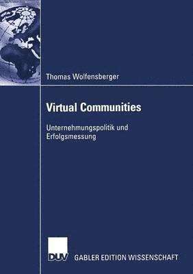 bokomslag Virtual Communities: Unternehmungspolitik Und Erfolgsmessung