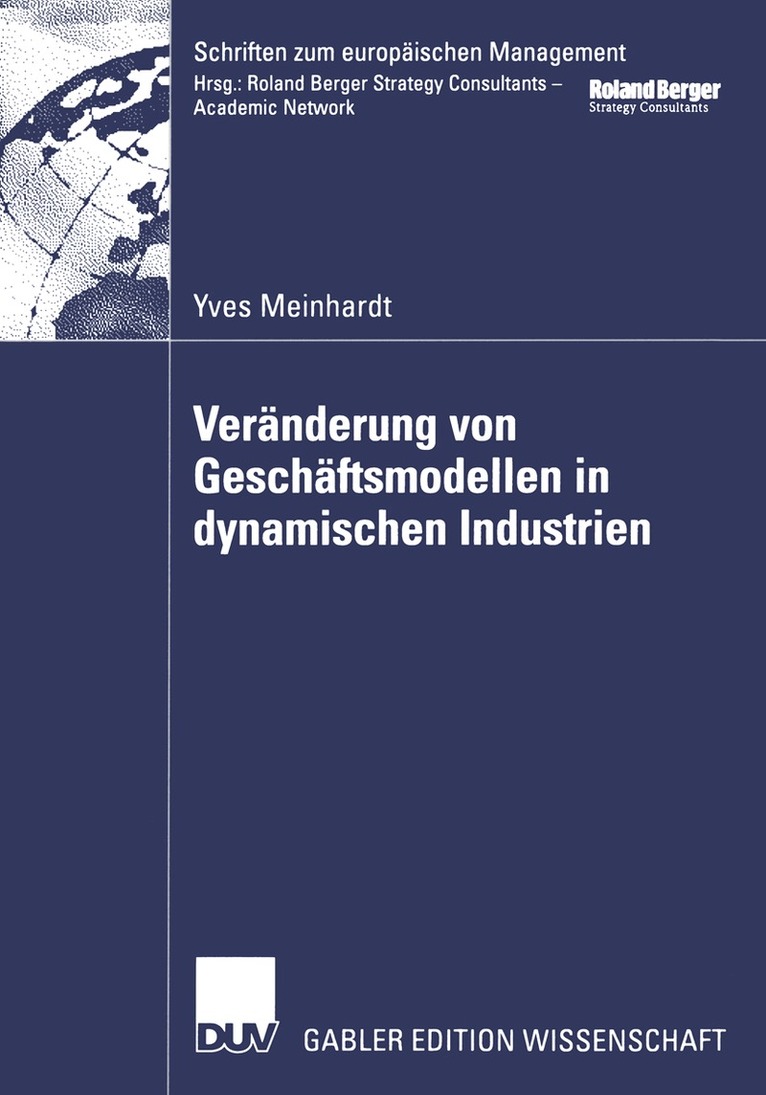 Yves Meinhardt - Veränderung von Geschäftsmodellen in dynamischen Industrien, Häftad