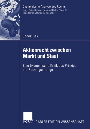 Jacek Bak - Aktienrecht zwischen Markt und Staat, Häftad