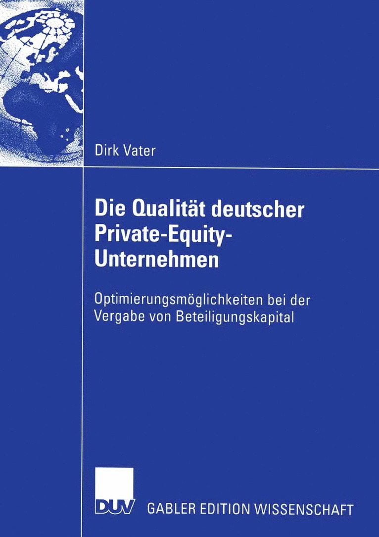 Dirk Vater - Die Qualität deutscher Private-Equity-Unternehmen, Häftad