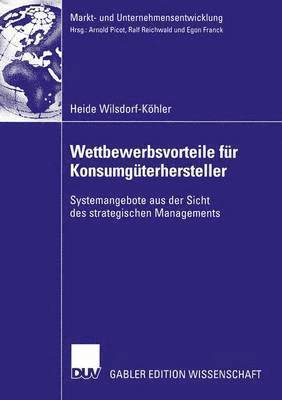 bokomslag Wettbewerbsvorteile für Konsumgüterhersteller