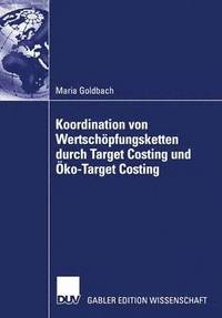 bokomslag Koordination von Wertschpfungsketten durch Target Costing und ko-Target Costing