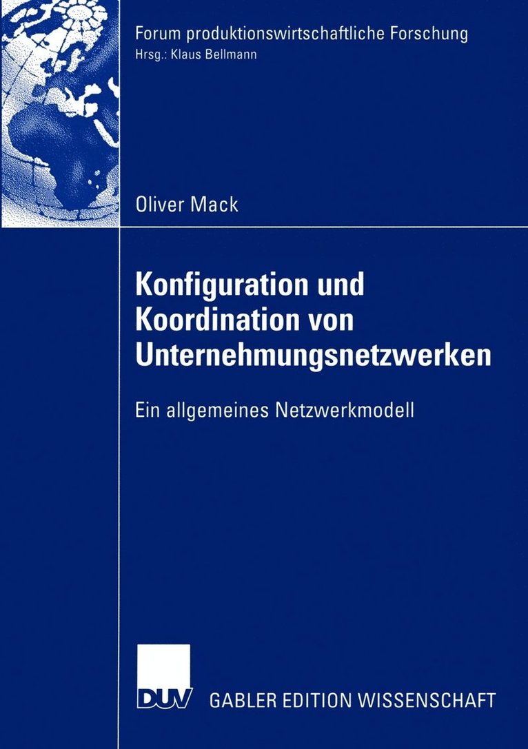 Konfiguration und Koordination von Unternehmungsnetzwerken 1