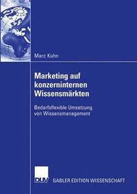 bokomslag Marketing auf konzerninternen Wissensmrkten