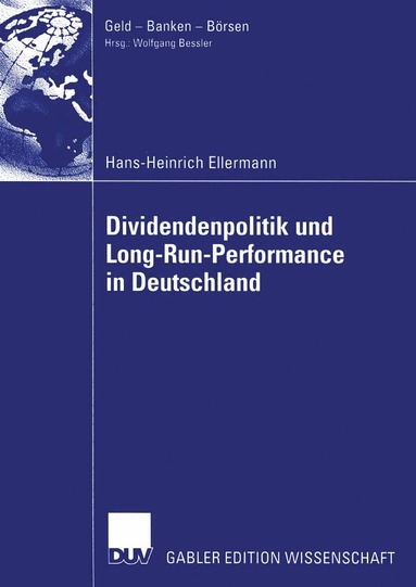 bokomslag Dividendenpolitik und Long-Run-Performance in Deutschland