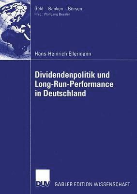 Dividendenpolitik und Long-Run-Performance in Deutschland