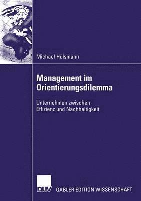 Management im Orientierungsdilemma 1